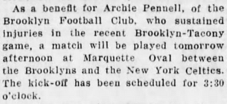 10-24-1913 Benefit game for Pennell - now with Brooklyn FC - after injuries vs Tacony Brooklyn