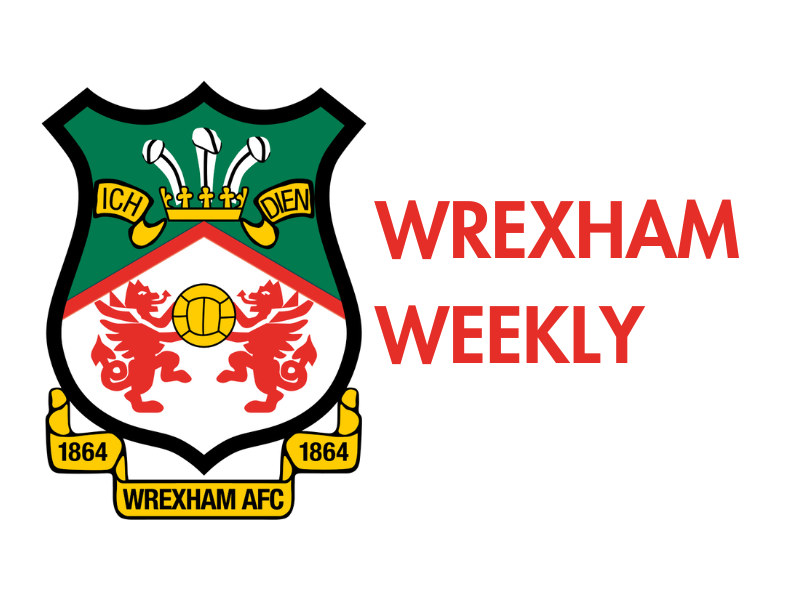Wrexham Weekly